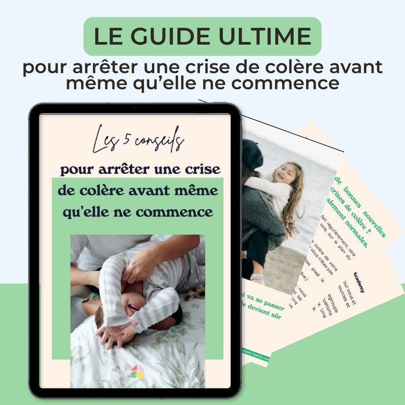 E-book : Les 5 conseils pour arrêter une crise de colère avant même qu’elle ne commence - Monti Family